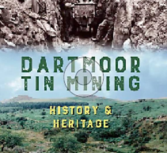 Book enhances understanding or tin mining on Dartmoor
