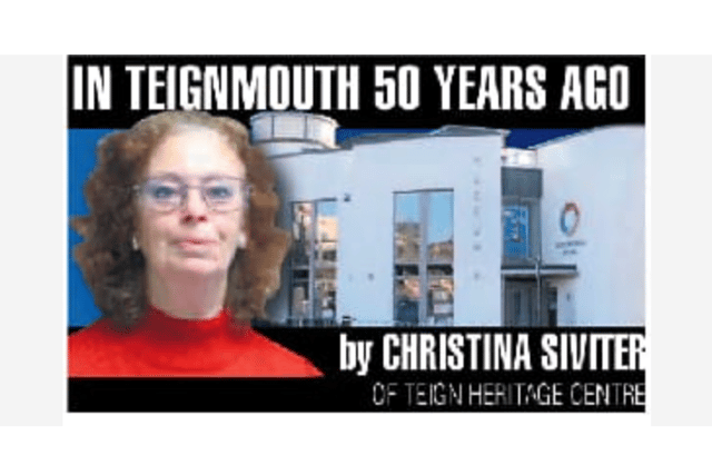 Flashback to 1973 and the read the stories of the day in Teignmouth